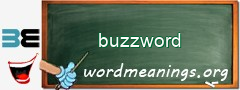 WordMeaning blackboard for buzzword